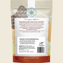 Load image into Gallery viewer, Love My Earth Organic Ceylon Cinnamom 80g